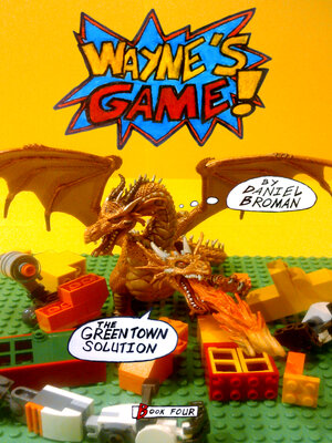 cover image of The Green Town Solution: Wayne's Game--Book Four